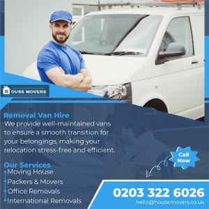 Removal Van Hire: The Hassle-Free Solution for House Movers